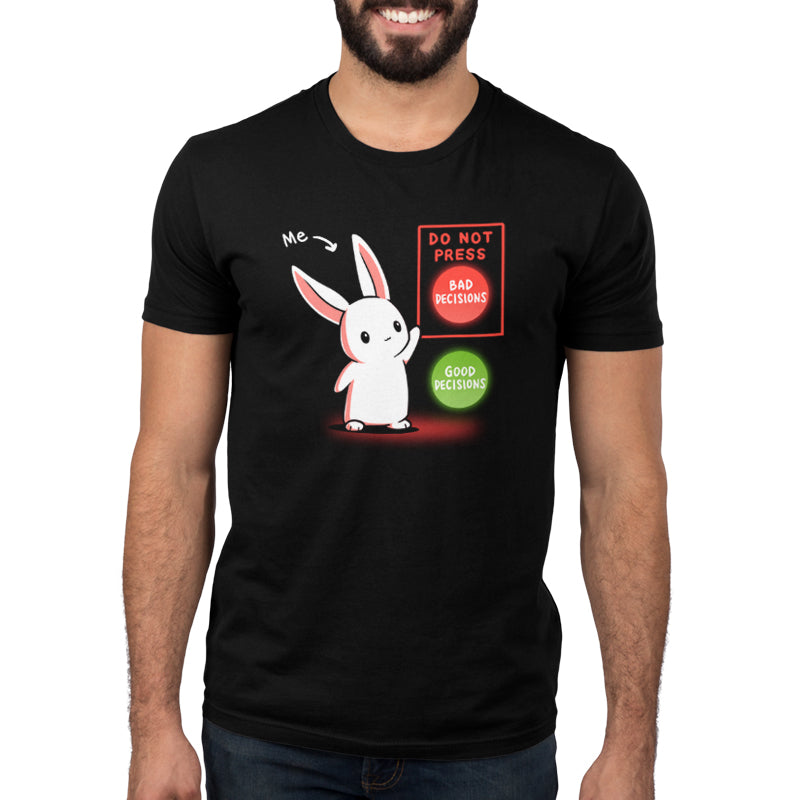 Premium Cotton T-shirt_TeeTurtle Bad Decision Bunny black t-shirt featuring a bunny with an arrow that says "me." The bunny is pointing to a red button labeled "DO NOT PRESS. BAD DECISIONS" next to a green button labeled "GOOD DECISIONS."