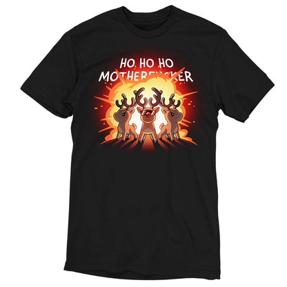 Premium Cotton T-shirt_TeeTurtle black Ho Ho Ho Mother***ker apparel featuring three reindeer with an explosion behind them.