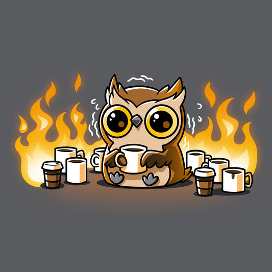 Premium Cotton T-shirt_TeeTurtle charcoal gray Owl I Need Is A Little Coffee t-shirt featuring an anxious, caffeinated owl with wide eyes holding a coffee cup surrounded by empty coffee cups with fire in the background.