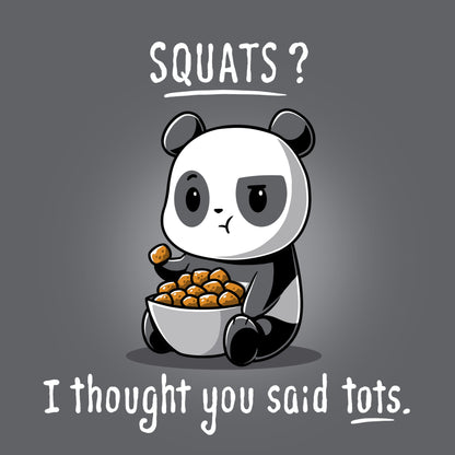 Premium Cotton T-shirt_TeeTurtle Tots Greater Than Squats charcoal grey t-shirt featuring a panda holding a bowl of tater tots.
