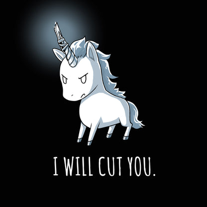 Premium Cotton T-shirt_Stabby the Unicorn, with an angry expression and a twisted horn, stands on a black background of this super soft ringspun cotton black apparel from monsterdigital. The text "I WILL CUT YOU" is written boldly below him.