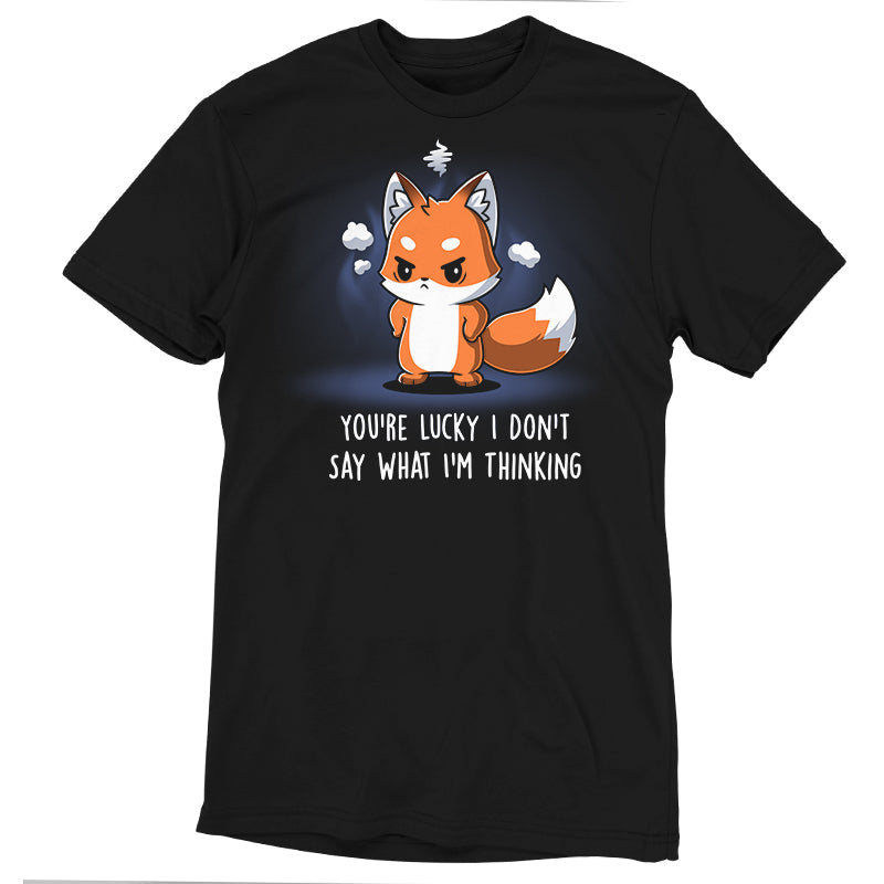 Premium Cotton T-shirt_TeeTurtle You're Lucky I Don’t Say What I’m Thinking black t-shirt featuring a fox with an angry expression standing surrounded by steam, with text "You're lucky I don't say what I'm thinking."