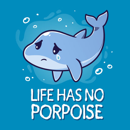 Premium Cotton T-shirt_TeeTurtle Life Has No Porpoise Cobalt Blue t-shirt featuring a cartoon of a whale with a single tear floating in water with the text "Life Has No Porpoise" beneath it.