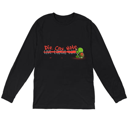 Long Sleeve T-shirt_Teeturtle Die, Cry, Hate Black Featuring an angry cartoon turtle with a brush and a skull and crossbones on the back of its shell replacing 'Live. Laugh. Love.' by crossing it out and painting above it 'Die. Cry. Hate.'