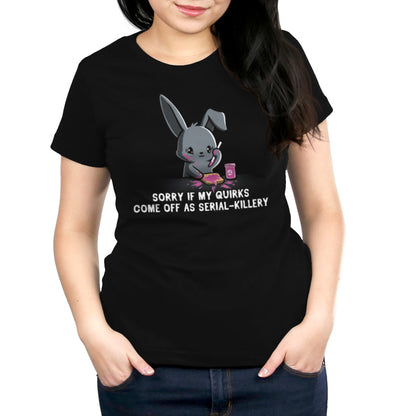 Premium Cotton T-shirt_Illustration of a cartoon bunny spreading pink jam on toast with the caption "SORRY IF MY QUIRKS COME OFF AS SERIAL-KILLERY" below it. This monsterdigital original is printed on a super soft ringspun cotton Serial-Killery apparel.