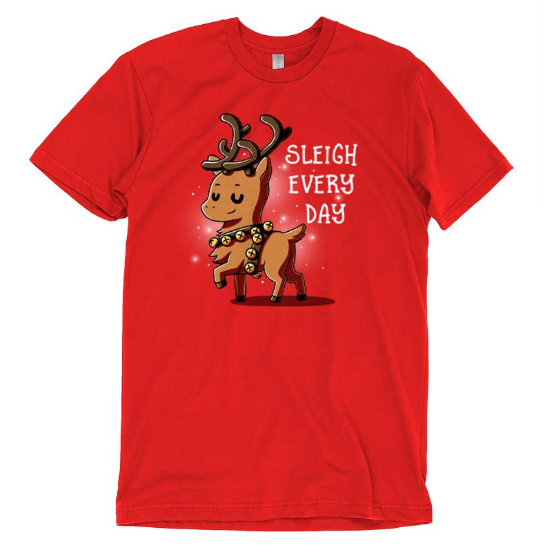 Premium Cotton T-shirt_TeeTurtle Sleigh Every Day red t-shirt featuring a sassy reindeer wearing bell harness with a Christmas pun next to it.