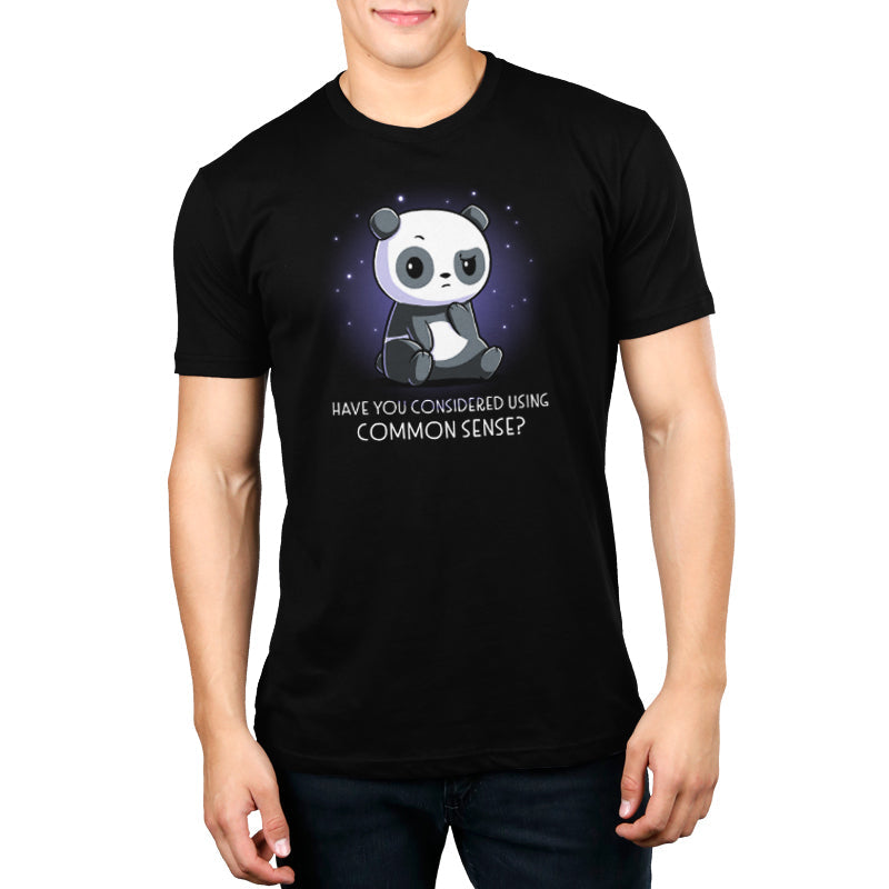 Premium Cotton T-shirt_TeeTurtle Have You Considered Using Common Sense? black t-shirt featuring a panda sitting with a skeptical expression against a starry background. The text at the bottom reads, "Have you considered using common sense?" 