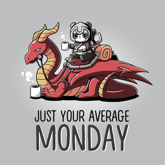 Premium Cotton T-shirt_Teeturtle Just Your Average Monday silver gray t-shirt featuring an adventurous panda with a cup of coffee riding on a dragon that is also holding a cup of coffee, the image set over the words 