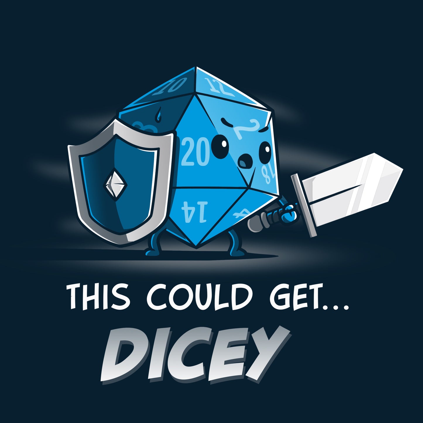 Premium Cotton T-shirt_Teeturtle This Could Get Dicey navy blue t-shirt featuring a blue anthropomorphic 20-sided dice holding a shield and sword. The text below reads, "This Could Get Dicey." 