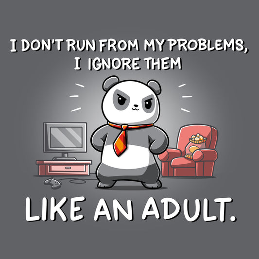 Premium Cotton T-shirt_TeeTurtle I Don't Run From My Problems charcoal gray t-shirt featuring a panda wearing a tie, standing with crossed arms in front of a TV and a chair with chips.