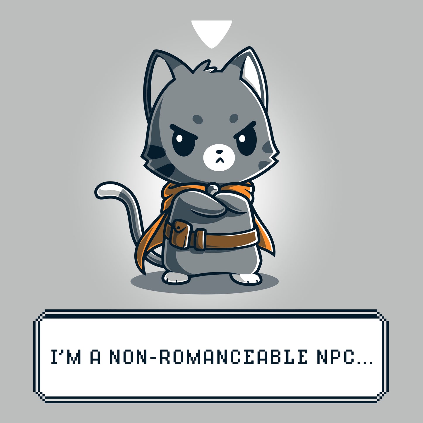 Premium Cotton T-shirt_TeeTurtle I'm a Non-Romanceable NPC silver gray t-shirt featuring a cartoon grey cat character with a cape standing with an annoyed expression and crossed arms.  Text below reads, "I'M A NON-ROMANCEABLE NPC." 