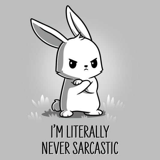 Premium Cotton T-shirt_TeeTurtle I'm Literally Never Sarcastic silver gray t-shirt featuring a sarcastic bunny with its arms crossed looking a little grumpy.