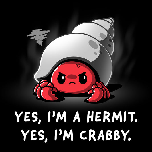 Premium Cotton T-shirt_Teeturtle I'm a Hermit black t-shirt featuring a hermit crab with an angry expression inside its shell. Text below reads, 