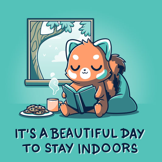 Premium Cotton T-shirt_Teeturtle It's a Beautiful Day to Stay Indoors caribbean blue t-shirt featuring a red panda, sitting on a bean bag chair, reading a book next to a window. A plate of cookies and a steaming cup are beside the panda. Text below reads, 