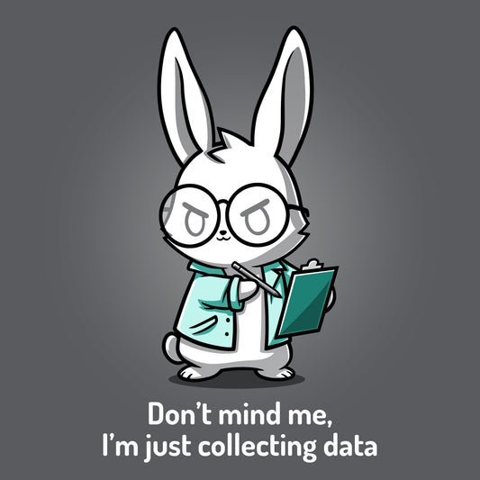 Premium Cotton T-shirt_TeeTurtle Just Collecting Data Charcoal Gray t-shirt featuring a cartoon rabbit wearing glasses and a lab coat holding a clipboard.