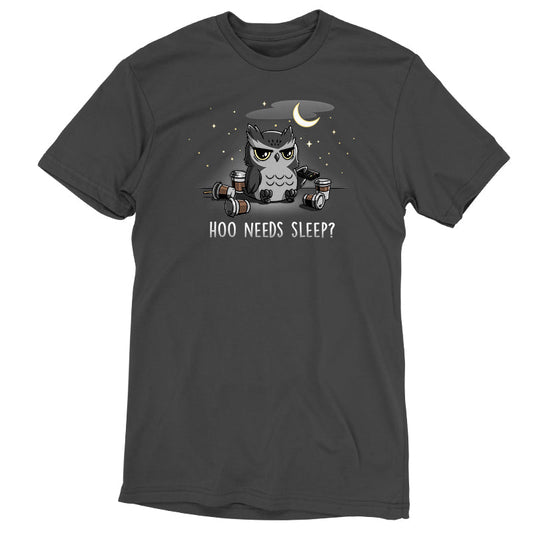 Premium Cotton T-shirt_Teeturtle Hoo Needs Sleep? charcoal gray t-shirt featuring an owl sitting with coffee cups and a TV remote, under a night sky with stars and a crescent moon. The text below reads 