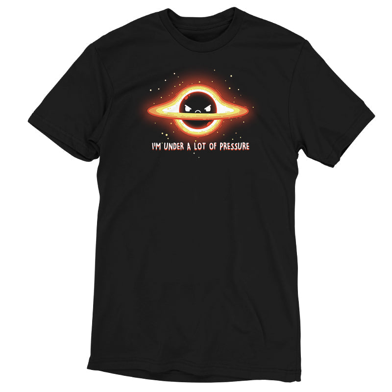 Premium Cotton T-shirt_Teeturtle I'm Under a Lot of Pressure black t-shirt featuring a planet with rings, depicting an angry expression. There are surrounding stars and text that reads: "I'M UNDER A LOT OF PRESSURE."