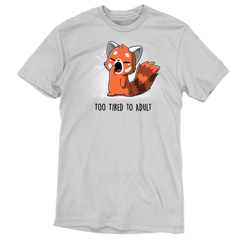 Premium Cotton T-shirt_TeeTurtle Too Tired To Adult silver gray t-shirt featuring a red panda yawning.