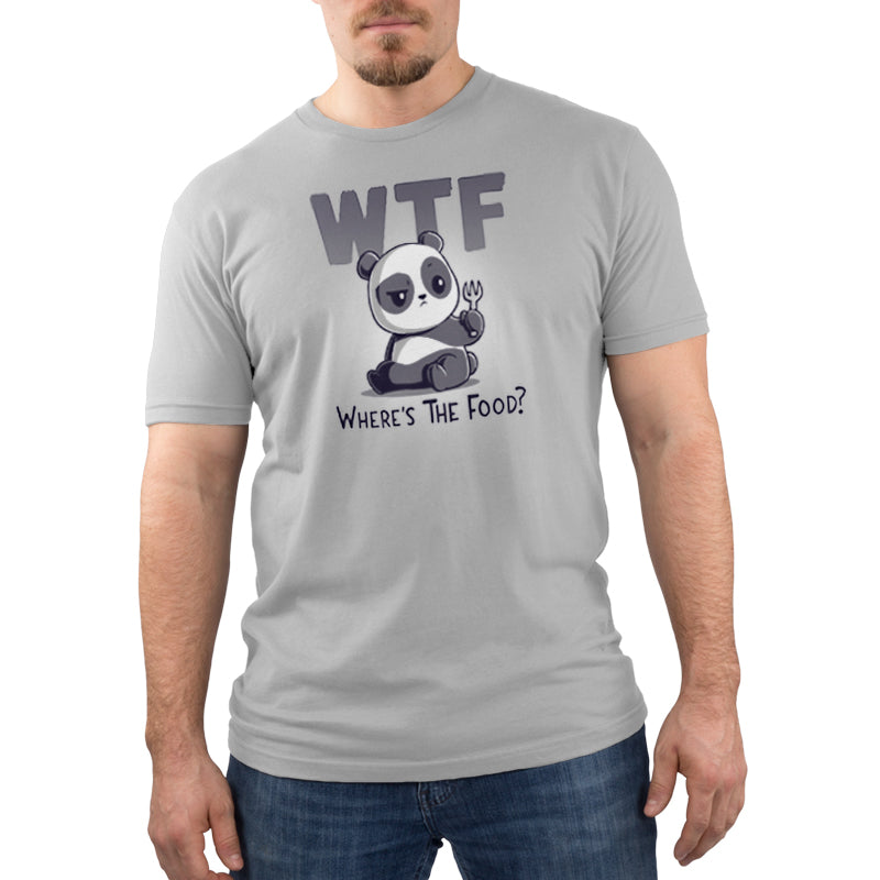 Premium Cotton T-shirt_TeeTurtle WTF silver gray t-shirt featuring a sad panda sitting and holding a food fork looking confused, with the text "WTF" in large letters above, and the explanation "Where's The Food?" in smaller letters below the panda. 