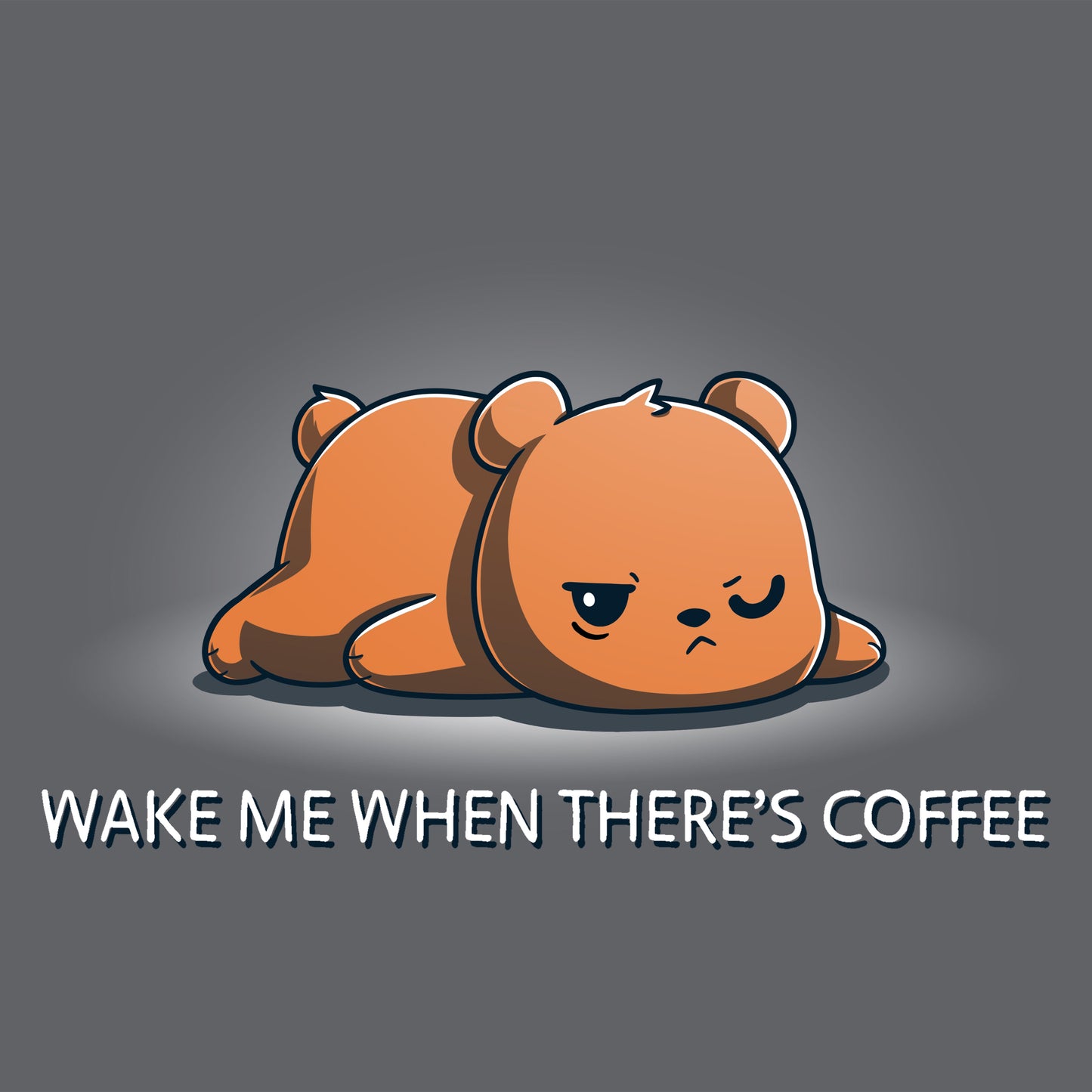 Premium Cotton T-shirt_TeeTurtle Wake Me When There's Coffee Charcoal Gray t-shirt featuring a grumpy bear lying down with text below that reads, "WAKE ME WHEN THERE'S COFFEE."