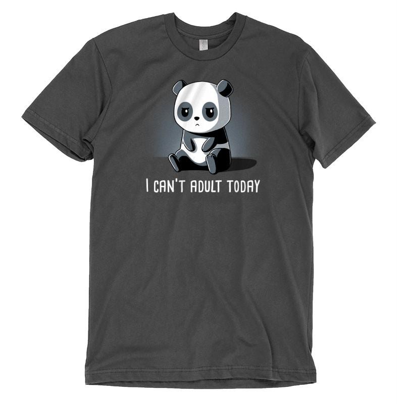 Premium Cotton T-shirt_TeeTurtle charcoal gray Can't Adult Today. Featuring a grumpy panda that can't adult today.