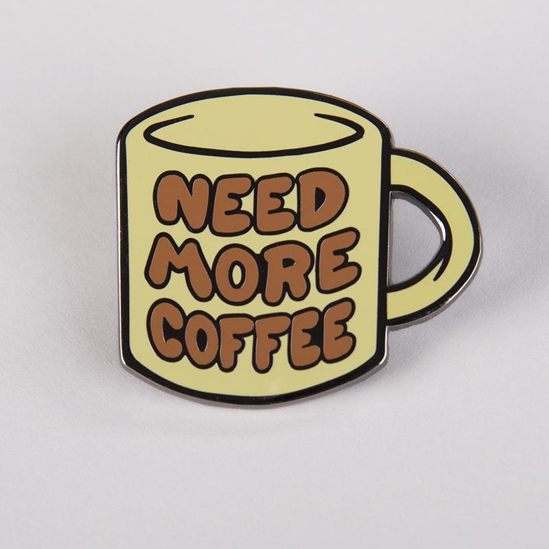 TeeTurtle's Need More Coffee Pin.