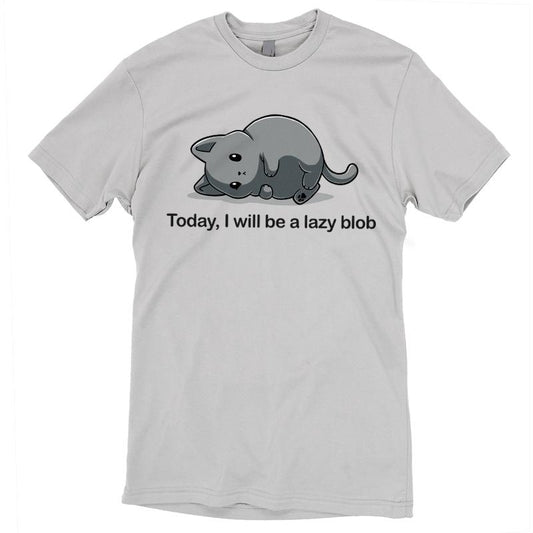 Premium Cotton T-shirt_TeeTurtle Today I Will Be A Lazy Blob silver gray t-shirt featuring a very round gray cat laying on its side. 